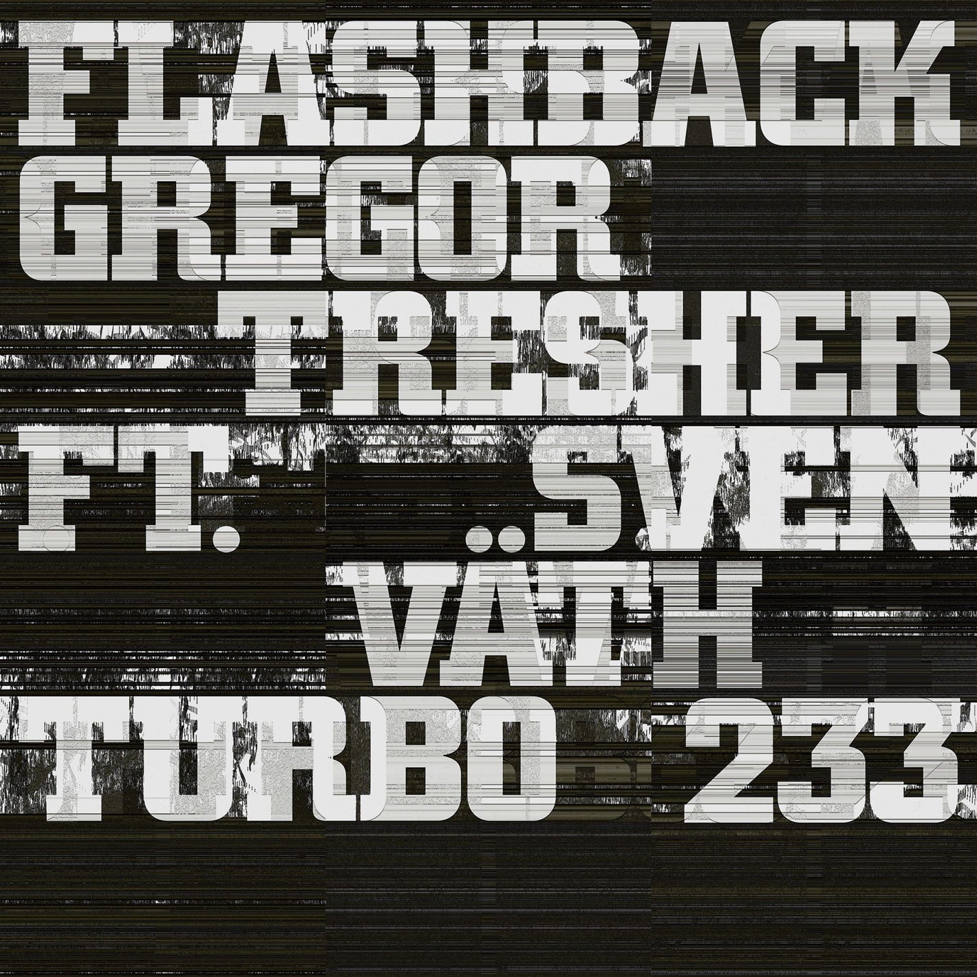 Gregor Tresher - Flashback