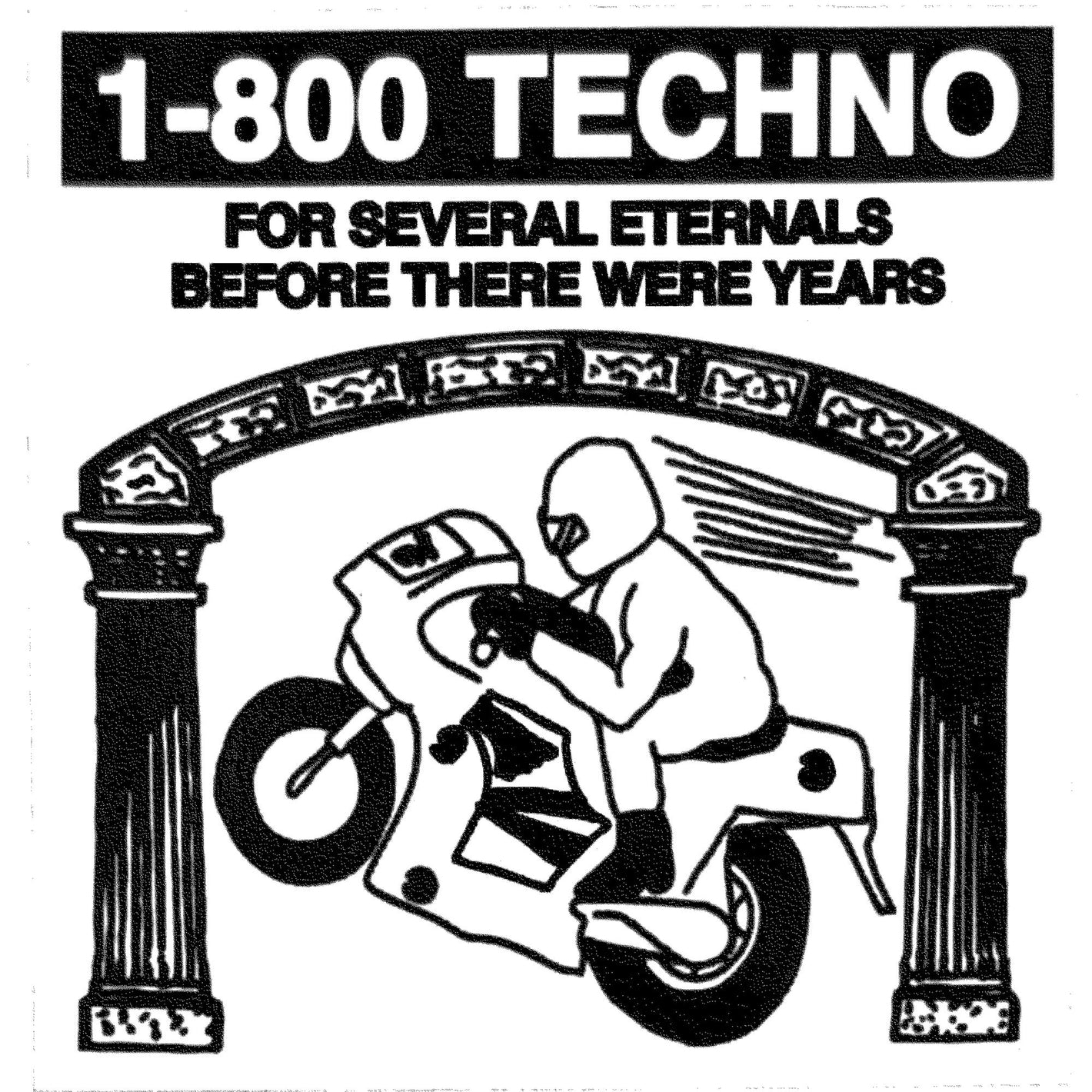 1-800 TECHNO - For Several Eternals