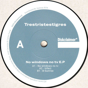 Trestristestigres - No Windows No TV E.P (Reissue)