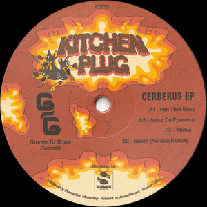Kitchen Plug: Cerberus EP (Incl. Karaba Remix)