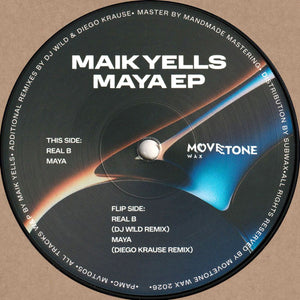 Maik Yells - Maya Ep (Incl. Dj Wild & Diego Krause Remixes)