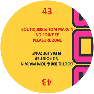 BOUTIQ.808 & TOM MARVIN - NO POINT EP