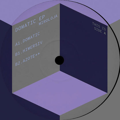 Miroloja - Domatic EP VINILO