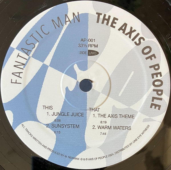 Fantastic Man - The Axis Of People