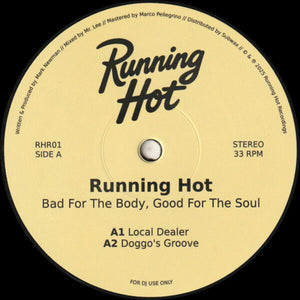 Running Hot - Bad For The Body, Good For The Soul EP