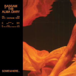 Bassam - The Alma Diary (Incl. Voigtmann Remix)