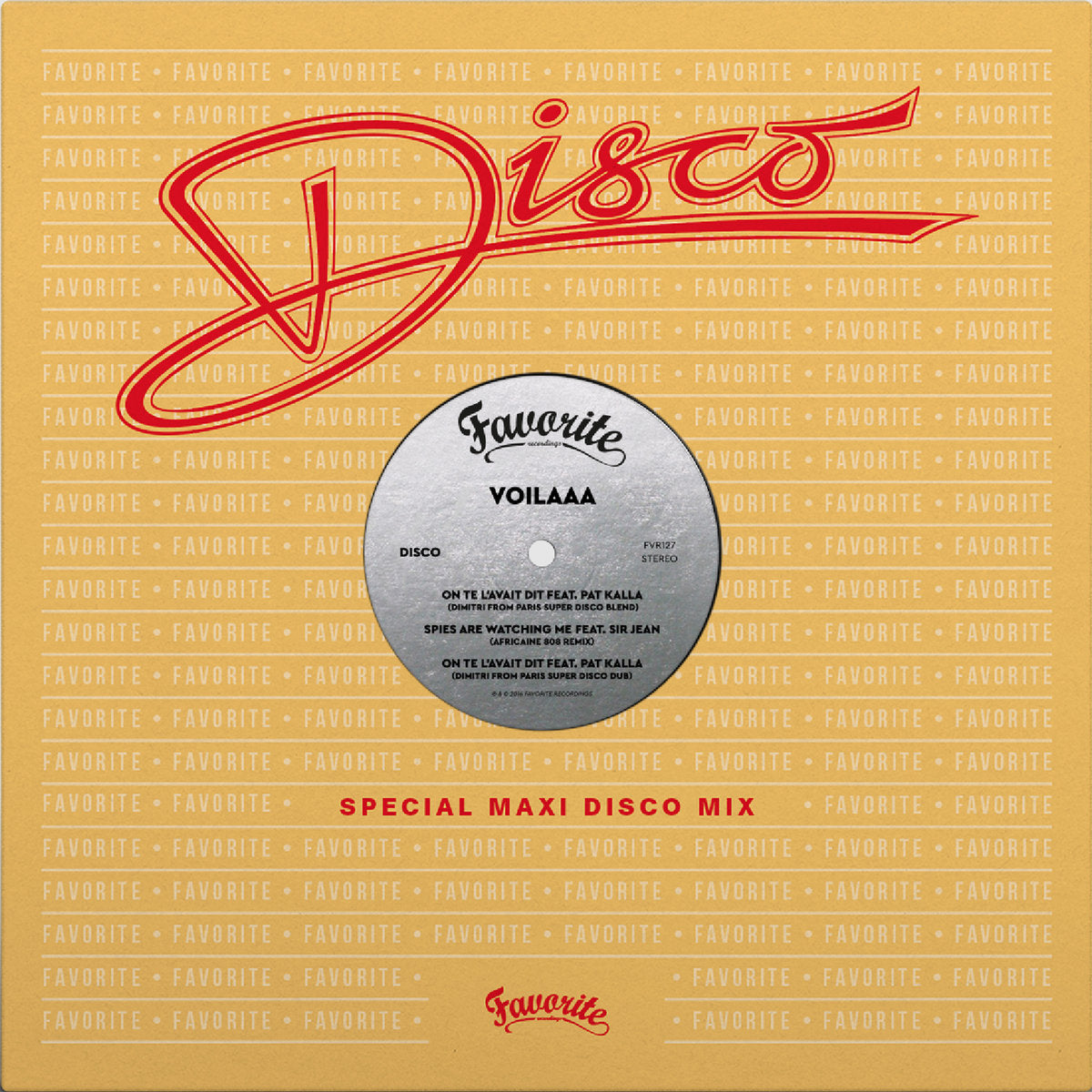 Voilaaa - On Te L’Avait Dit / Spies Are Watching Me (Remixes)