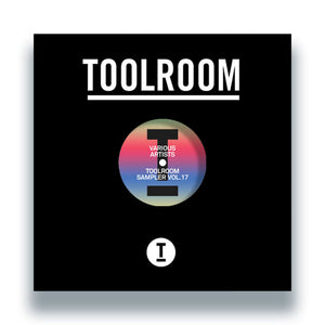 Various Artists - Toolroom Sampler Vol. 17