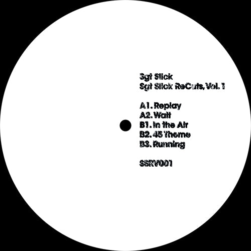 Sgt Slick - Sgt Slick Recuts Vol 1