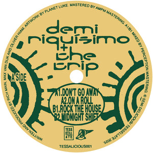 Demi Riquísimo & The Trip - Don’t Go Away EP