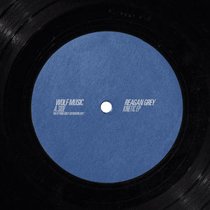 Reagan Grey - Kinetic Ep