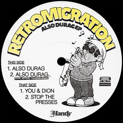 Retromigration Featuring Earl Jeffers - Also Durag EP