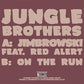 Jungle Brothers - Jimbrowski On The Run