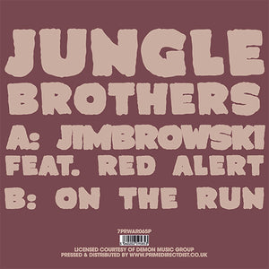 Jungle Brothers - Jimbrowski On The Run