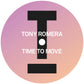 Tony Romera - Time To Move (12 Inch)
